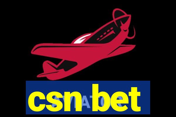 csn bet